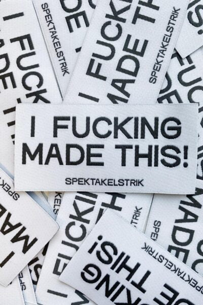 Spektakelstrik label | I fucking made this! - white